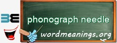 WordMeaning blackboard for phonograph needle